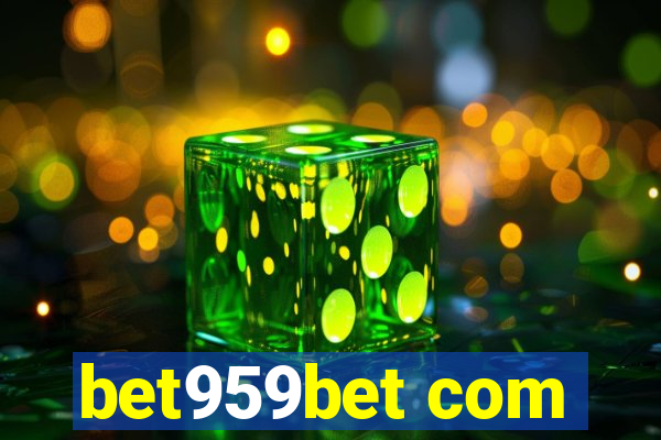 bet959bet com